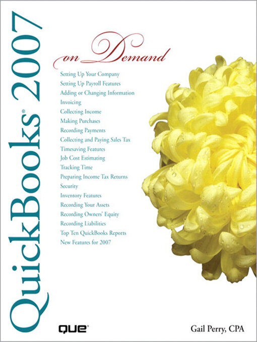 Title details for QuickBooks 2007 On Demand by Gail Perry CPA - Available